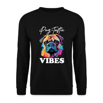 Pug Dog Breed Pet - Pug-tastic Vibes - Sweat-shirt Unisexe - noir - Devant - Alina (178cm) & Michal (187cm)
