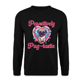 Pug Dog Breed Pet - Pawsitively Pug-tastic - Sweat-shirt Unisexe - noir - Devant - Alina (178cm) & Michal (187cm)