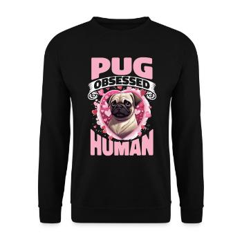 Pug Dog Breed Pet - Pug Obsessed Human - Unisex Pullover - Schwarz - Vorne - Alina (178cm) & Michal (187cm)
