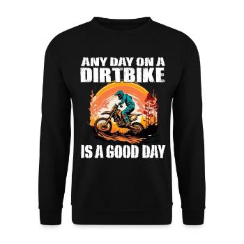 Dirtbike Motocross any day on a Dirtbike - Unisex Sweatshirt - black - Front - Alina (178cm) & Michal (187cm)