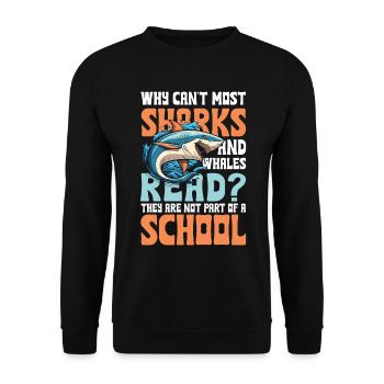 Sharks And Whales Read Not Part Of A School - Unisex Pullover - Schwarz - Vorne - Alina (178cm) & Michal (187cm)