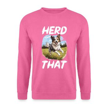 Border Collie Dog - Herd That - Unisex Sweatshirt - pink - Front