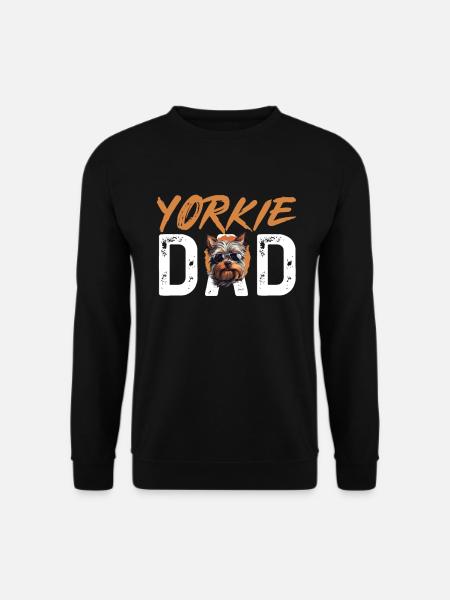 Yorkshire Terrier Dog Yorkie - Yorkie Dad - Unisex Pullover - Schwarz