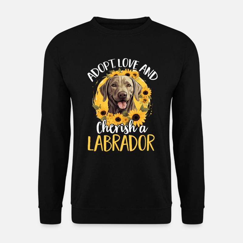 Dog Breed Pet - Adopt love and cherish a Labrador - Unisex Pullover - Schwarz