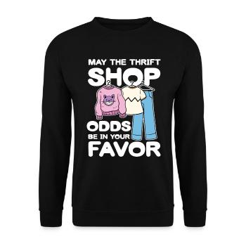 May The Thrift Shop Odds Be In Your Favor für - Unisex Pullover - Schwarz - Vorne - Alina (178cm) & Michal (187cm)