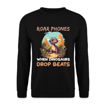 Roar Phones When Dinosaurs Drop Beats für Dino - Unisex Pullover - Schwarz - Vorne - Alina (178cm) & Michal (187cm)
