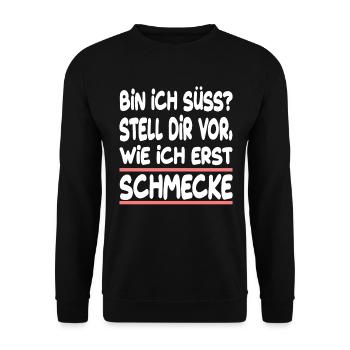 Bin Ich Süss? Stell Dir Vor Wie Ich Erst Schmecke - Unisex Pullover - Schwarz - Vorne - Alina (178cm) & Michal (187cm)