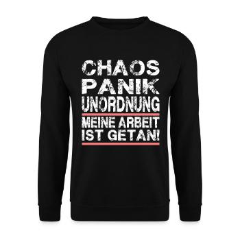 Chaos Panik Unordnung Meine Arbeit Ist Getan - Unisex Pullover - Schwarz - Vorne - Alina (178cm) & Michal (187cm)
