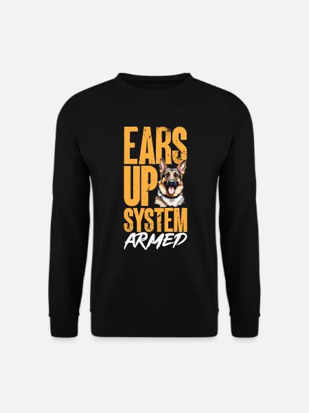 German Shepherd Dog Breed Ears Up System Armed - Unisex Pullover - Schwarz