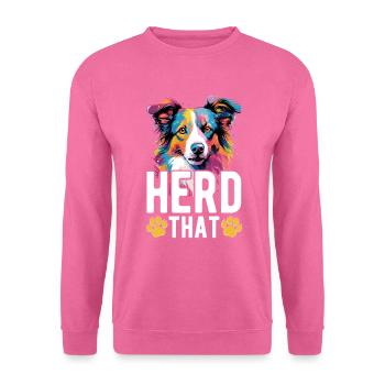 Border Collie Dog - Herd That - Unisex Sweatshirt - pink - Front
