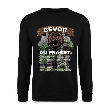 Witziges Bevor Du Fragst Nein Grummeliger Bär - Unisex Pullover - Schwarz - Vorne - Alina (178cm) & Michal (187cm)