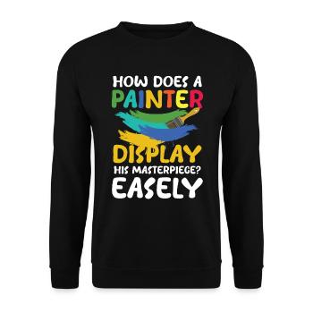How Does A Painter Display His Masterpiece Easely - Unisex Pullover - Schwarz - Vorne - Alina (178cm) & Michal (187cm)