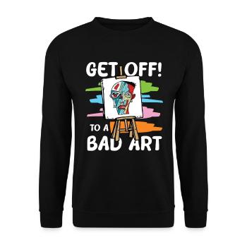 Get Off To A Bad Art - Unisex Pullover - Schwarz - Vorne - Alina (178cm) & Michal (187cm)