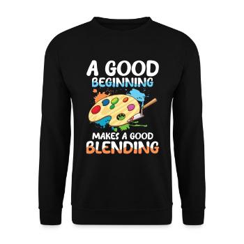 A Good Beginning Makes A Good Blending - Unisex Pullover - Schwarz - Vorne - Alina (178cm) & Michal (187cm)