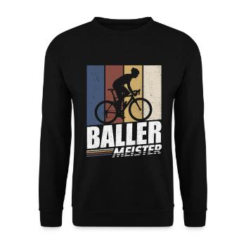 BALLERMEISTER FAHRRAD RADFAHRER RENNRAD SPRUCH - Unisex Pullover - Schwarz - Vorne - Alina (178cm) & Michal (187cm)