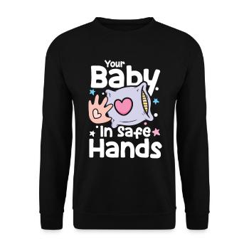 Your Baby In Sage Hands - Unisex Pullover - Schwarz - Vorne - Alina (178cm) & Michal (187cm)