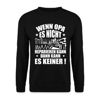 Wenn opa es nicht reparieren kann kann es keiner - Unisex Pullover - Schwarz - Vorne - Alina (178cm) & Michal (187cm)