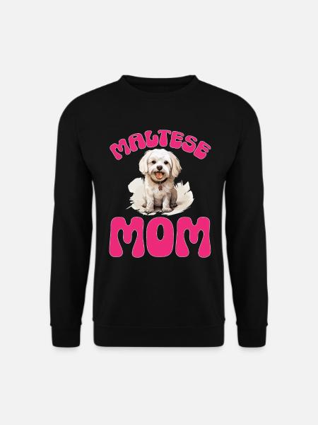 Maltese Dog Breed Pet Maltese Mom - Unisex Pullover - Schwarz