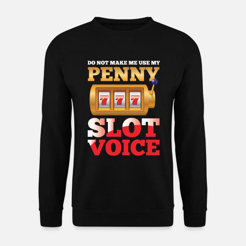 My Penny Slot Voice - Unisex Pullover - Schwarz