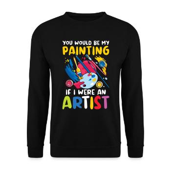 You Would Be My Painting If I Were An Artist - Unisex Pullover - Schwarz - Vorne - Alina (178cm) & Michal (187cm)