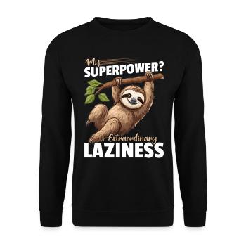 Lazy Sloth My superpower? Extraordinary laziness. - Unisex Sweatshirt - black - Front - Alina (178cm) & Michal (187cm)