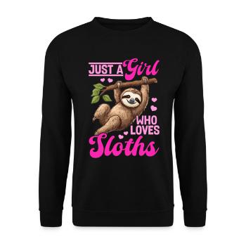 Funny Lazy Sloth Just a Girl Who Loves Sloths - Unisex Pullover - Schwarz - Vorne - Alina (178cm) & Michal (187cm)