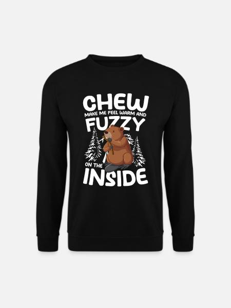 Chew Make Me Feel Warm And Fuzzy Biber - Unisex Pullover - Schwarz