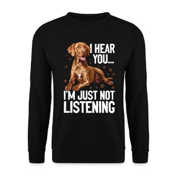 Hungarian Magyar Vizsla Dog Breed I hear you - Unisex Sweatshirt - black - Front - Alina (178cm) & Michal (187cm)