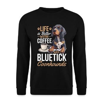 Bluetick Coonhound Dog Life is Better with Coffee - Unisex Pullover - Schwarz - Vorne - Alina (178cm) & Michal (187cm)