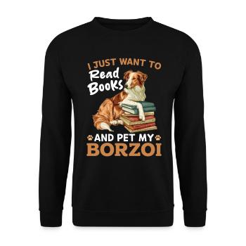 I Just want to read Books and pet my Borzoi - Unisex Sweatshirt - black - Front - Alina (178cm) & Michal (187cm)