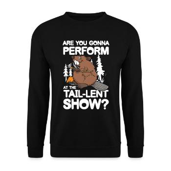 Are You Gonna Perform At The Tail-Lent Show - Unisex Pullover - Schwarz - Vorne - Alina (178cm) & Michal (187cm)