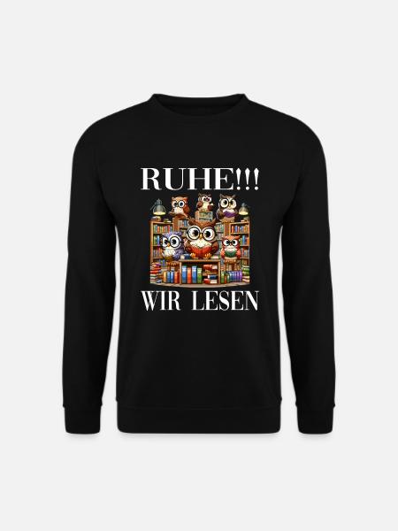 Ruhe Wir Lesen Eulen - Unisex Pullover - Schwarz