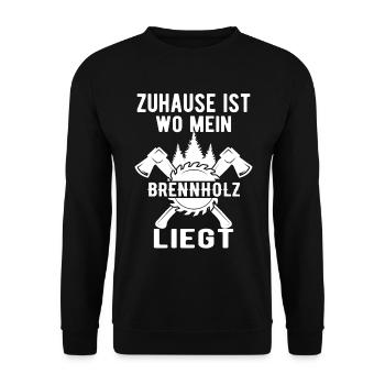 Zuhause ist wo mein Brennholz liegt - Unisex Pullover - Schwarz - Vorne - Alina (178cm) & Michal (187cm)