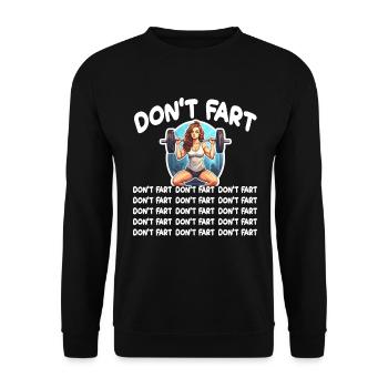 Funny Fitness Don't Fart Gewichtheben Gym Furz - Unisex Pullover - Schwarz - Vorne - Alina (178cm) & Michal (187cm)
