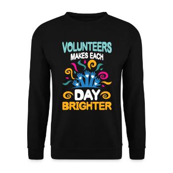 Volunteers Makes Each Day Brighter - Unisex Pullover - Schwarz - Vorne - Alina (178cm) & Michal (187cm)