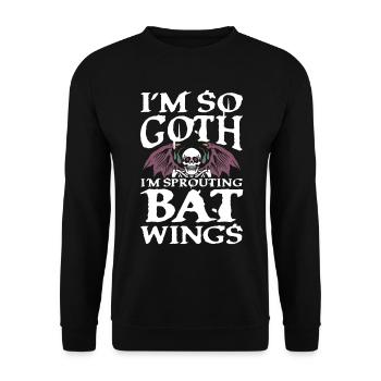 I'm so Goth I'm Sprouting Bat Wings für Gothik - Unisex Pullover - Schwarz - Vorne - Alina (178cm) & Michal (187cm)