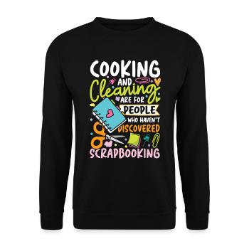 Cooking And Cleaning Discovered Scrapbooking - Unisex Pullover - Schwarz - Vorne - Alina (178cm) & Michal (187cm)