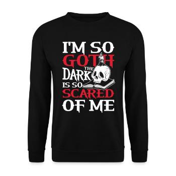 I'm So Goth The Dark Is So Scared Of Me für - Unisex Pullover - Schwarz - Vorne - Alina (178cm) & Michal (187cm)
