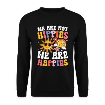 We Are Not Hippies We Are Happies für einen - Unisex Pullover - Schwarz - Vorne - Alina (178cm) & Michal (187cm)