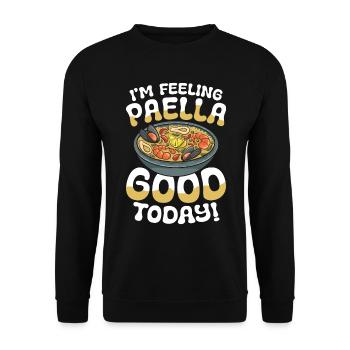 I'm Feeling Paella Good Today - Unisex Pullover - Schwarz - Vorne - Alina (178cm) & Michal (187cm)