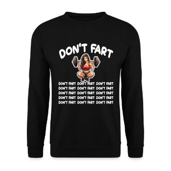 Funny Fitness Don't Fart Gewichtheben Gym Furz - Unisex Pullover - Schwarz - Vorne - Alina (178cm) & Michal (187cm)