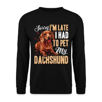 Dachshund Doxie Wiener Dog Breed Sorry, I´m Late - Unisex Pullover - Schwarz - Vorne - Alina (178cm) & Michal (187cm)