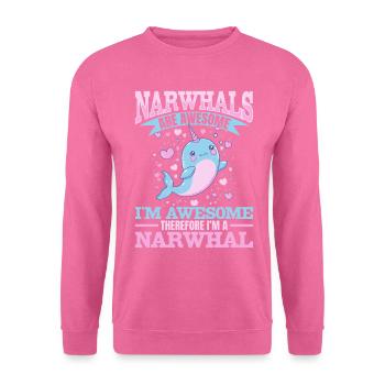 Drôle de narval animal Les narvals sont géniaux - Sweat-shirt Unisexe - rose - Devant