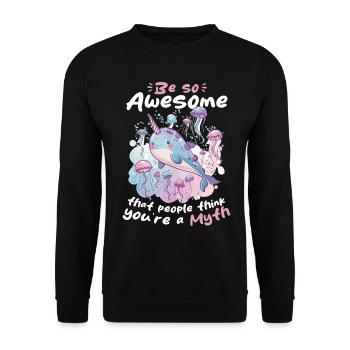 Funny Narwhal Jellyfish Animal Be So Awesome - Unisex Sweatshirt - black - Front - Alina (178cm) & Michal (187cm)