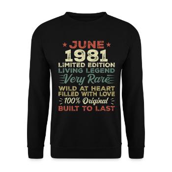 June 1981 Birthday June 1981 Gift June 1981 - Unisex Sweatshirt - black - Front - Alina (178cm) & Michal (187cm)