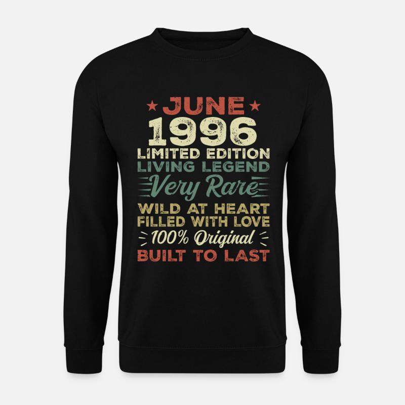 Juni 1996 Geburtstag Juni 1996 Geschenk Juni 1996 - Unisex Pullover - Schwarz