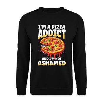 I'm A Pizza Addict And I'm Not Ashamed - Unisex Pullover - Schwarz - Vorne - Alina (178cm) & Michal (187cm)