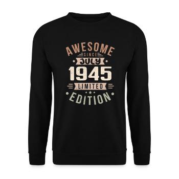 Juli 1945 Geburtstag Juli 1945 Geburtstagsgeschenk - Unisex Pullover - Schwarz - Vorne - Alina (178cm) & Michal (187cm)