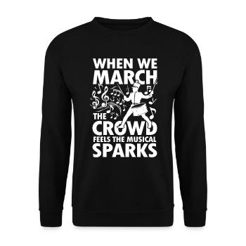 When We March The Crowd Feels The Musical Sparks - Unisex Pullover - Schwarz - Vorne - Alina (178cm) & Michal (187cm)