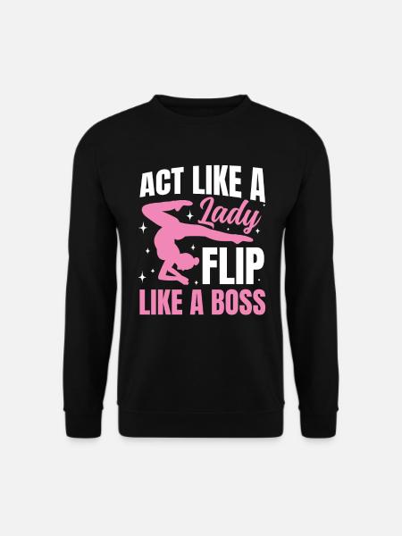 Act Like a Lady Flip - Unisex Pullover - Schwarz